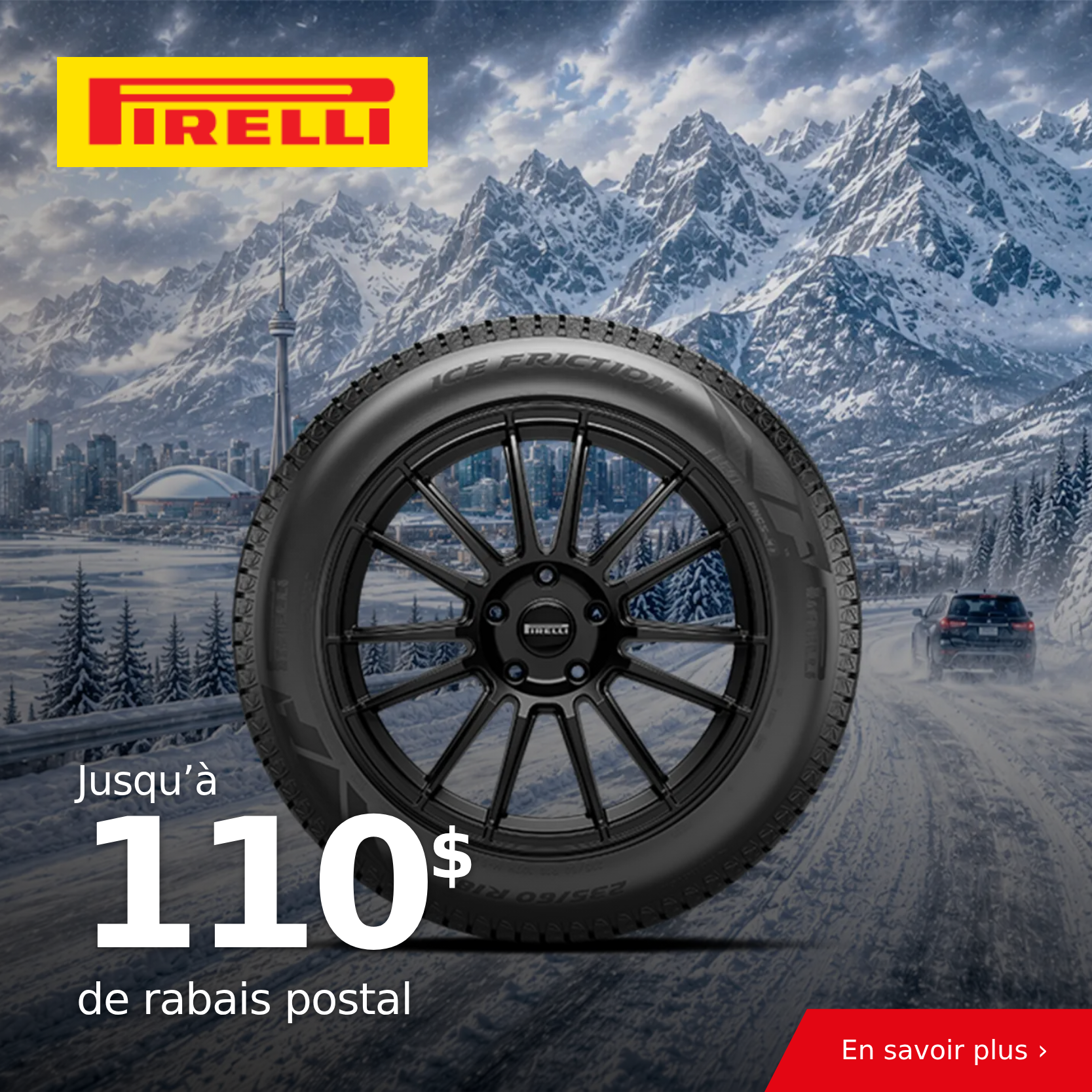 Jusqu’à 110 $ de rabais postal à l’achat de 4 pneus Pirelli