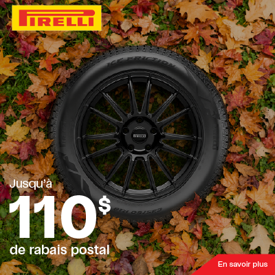 Jusqu’à 110 $ de rabais postal à l’achat de 4 pneus Pirelli